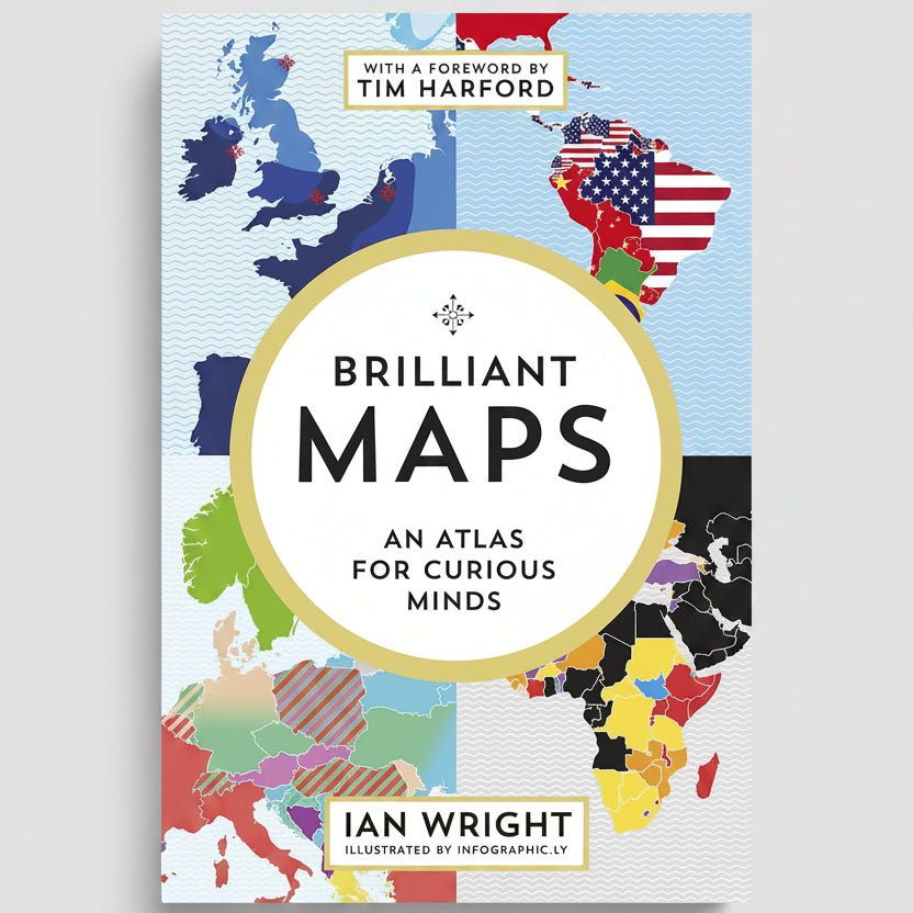 Brilliant Maps: An Atlas for Curious Minds