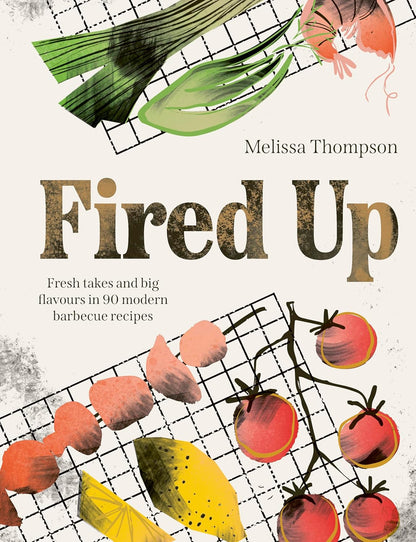 Fired Up: Modern Barbecue Recipes Hardback Book