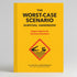 Worst Case Scenario Survival Handbook (Hardback)