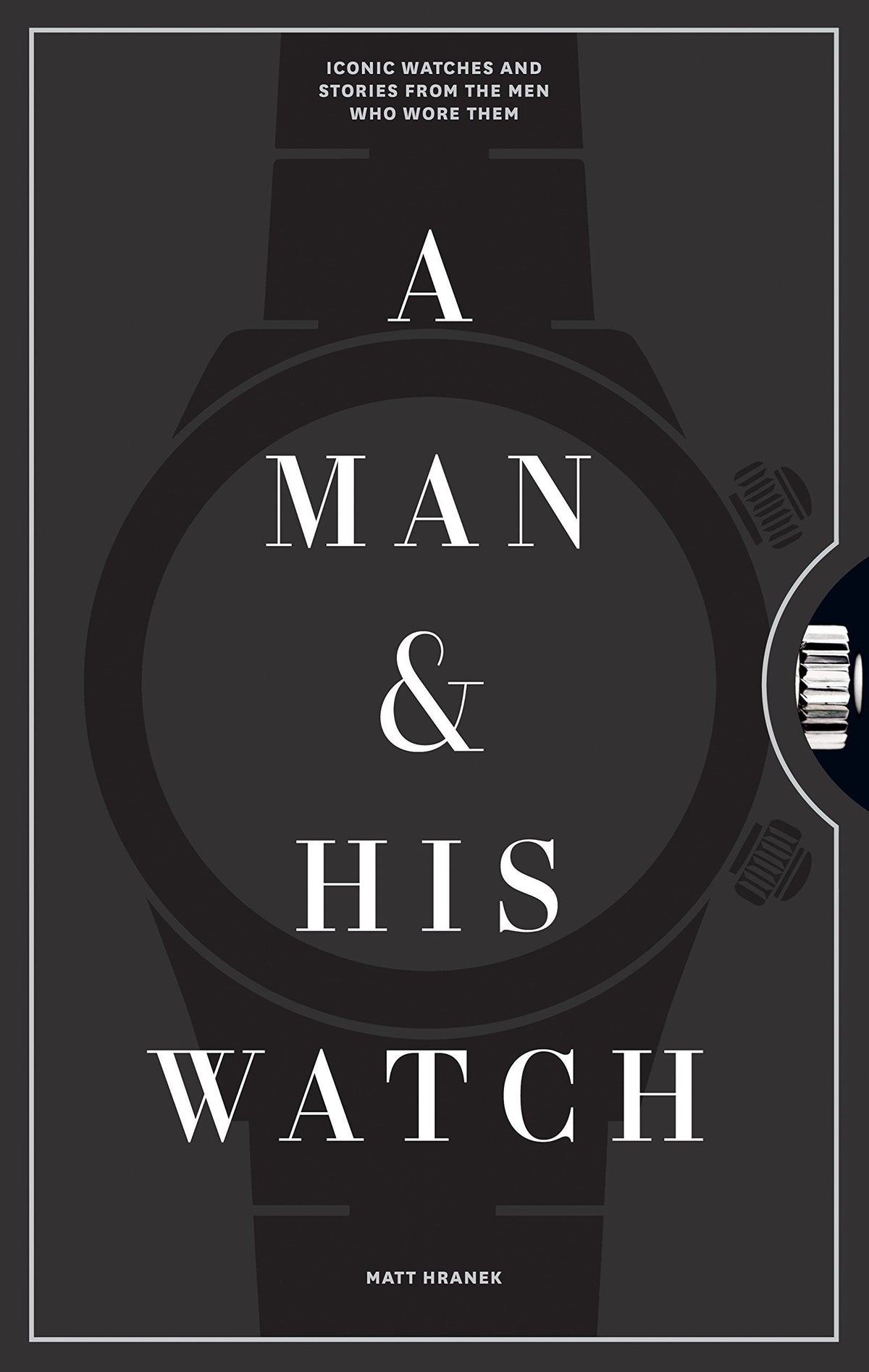 Man and His Watch Artisan Slipcase Hardback