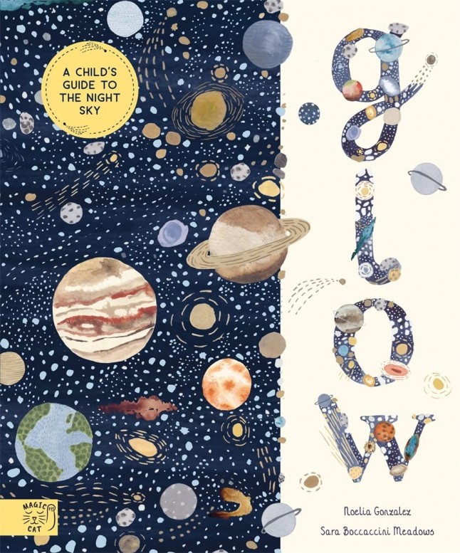 Glow: A Childrens Guide to the Night Sky
